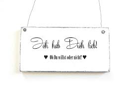 Ich Hab Dich Lieb Dekoschild Vintage Shabby Spruche Karten Mit Spruchen Valentinstag Spruche