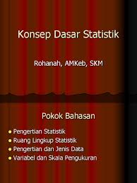 Teori yang ada pada ekonomi makro membahas tentang beberapa hal yaitu : Konsep Dasar Statistik Umum