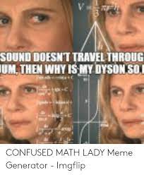 Confused Math Lady Meme Love Meme