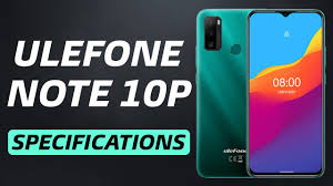Ulefone Note 10P