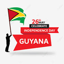 Independence day 2021 falls on wednesday, july 28. Guyana Independence Day And Flag Guyana Independence Day Guyana Guyana National Day 2021 Png And Vector With Transparent Background For Free Download