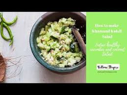 Indian Cucumber And Coconut Salad Healthy Khamang Kakdi Salad Recipe With Diced Cucumber Tossed In Fresh Coconut Curry Leav Recipes Best Dinner Recipes Salad
