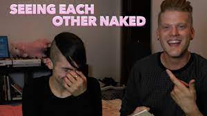 SEEING EACH OTHER NAKED - YouTube
