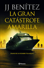 25 libros pdf para leer en cualquier momento. Amazon Com La Gran Catastrofe Amarilla Diario De Un Hombre Tranquilo Biblioteca J J Benitez Spanish Edition 9788408233886 Benitez J J Books