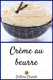 Creme Au Beurre La Recette Facile Recette Creme Dessert Creme Au Beurre Facile Recette