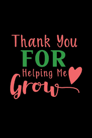 Check spelling or type a new query. Amazon Com Thank You For Helping Me Grow Funny Things Elementary Students Say List Of Quotes From Homeroom Primary Teacher Appreciation Gift 9781082115783 Cld Teacher Journals Books