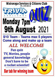 All of them were independently selected by our editors. Trivia Quiz Club Wairarapa Masterton 9 August 2021