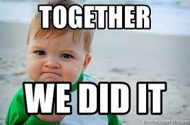 Together We Did It Fist Pump Baby Meme Generator