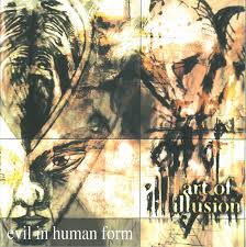 Osoba o sygnaturze ipn bu 001121/4077. Art Of Illusion Evil In Human Form 2004 Cdr Discogs