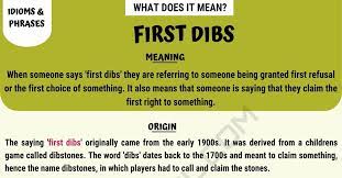 Maybe you would like to learn more about one of these? First Dibs Do You Know What This Term Means 7esl