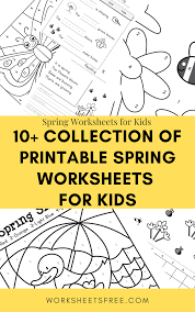 Download, print & watch your kids learn today! 10 Collection Of Printable Spring Worksheets For Kids Worksheets Free