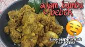 Opor ayam bumbu kuning, salah satu masakan lebaran spesial yang cocok disantap dengan ketupat. Ayam Bumbu Bebek Super Empuk Endessss Youtube