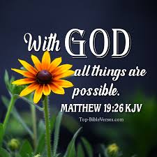 Check spelling or type a new query. Matthew 19 26 Kjv Images With God All Things Are Possible