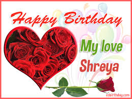 With your birthday wishes for lover, you can start the day with the words that share the depth of your love and feelings you have for them. Happy Birthday Shreya