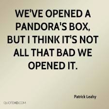 Prometheus begged her not to open it. Quotes About Pandora S Box 49 Quotes
