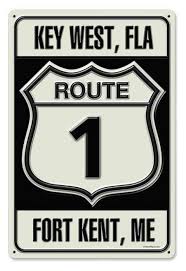 Approved for use in hvhz. Retro Route 1 Tin Sign 18 X 12 Inches Fort Kent Street Signs Advertising Signs