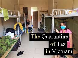 The Quarantine Of Taz In Vietnam Vietnam Coracle Independent Travel Guides To Vietnam