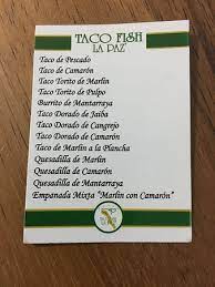 Maybe you would like to learn more about one of these? Menu Picture Of Taco Fish La Paz Guadalajara Tripadvisor