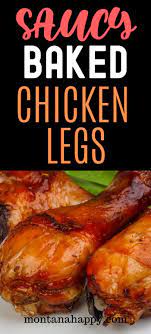 An easy weeknight meal that can be served along any side dish! Saucy Baked Chicken Legs Is A Simple Baked Chicken Legs In The Oven Recipe If You Re Looking For A Yummy Baked Chicken Legs Baked Chicken Chicken Leg Recipes