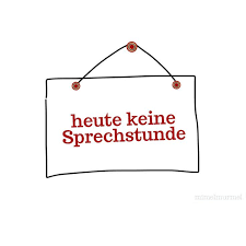 Heute Keine Sprechstunde In 2020 Witzige Spruche Gedichte Und Spruche Spruche