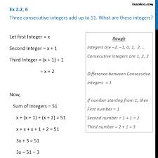 Ex 2 2 6 Three Consecutive Integers Add Up To 51 What Are