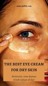 The Best Eye Cream For Dry Skin 2020 In 2020 Cream For Dry Skin Dry Skin Around Eyes Best Eye Cream