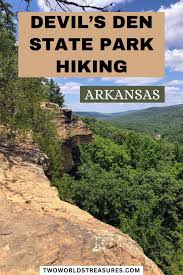 A Day Hiking at Devil's Den State Park, Arkansas. - TWO WORLDS TREASURES