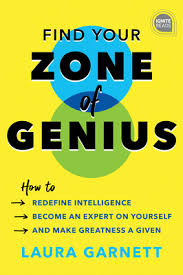 Powerful tool to bypass apple id and turn off fmi without password. Find Your Zone Of Genius Unlock Your Super Powers And Live Your Best Life By Laura Garnett