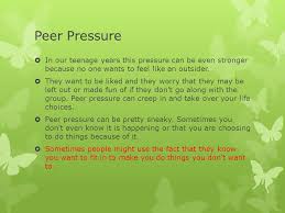 Peer Pressure Ppt Video Online Download