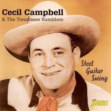 Steel Guitar Swing: Cecil Campbell, Cecil Campbell & the Tennesse Ramblers,  Steve Nelson, Floyd Tillman, Jimmy Work: Amazon.ca: Music