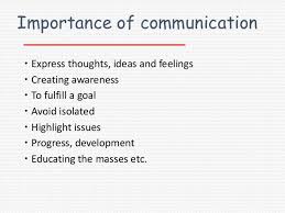 Importance Of Communication Express Thoughts Ideas And Feelings Creating Awareness To Fu Importance Of Communication Communication Activities Communication