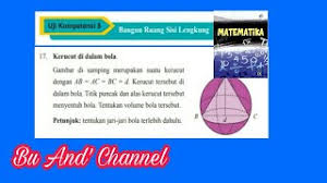 Check spelling or type a new query. Uji Kompetensi 5 No 17 Kerucut Di Dalam Bola Matematika Kelas 9 Bab 5 Bangun Ruang Sisi Lengkung Youtube