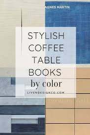 (also there are coffee table books that will make you look adventurous or intellectual or whatnot regardless of your actual hobbies or interests, so every great man should be a fan of famed writer ernest hemingway. Favorite Stylish Coffee Table Books Perfect For Decorating With Liven Design