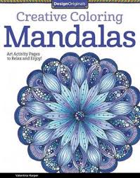 Take this portable little coloring book along wherever you go, and you¿ll always be ready for a festive coloring experience. Creative Coloring Mandalas By Valentina Harper Paperback 9781574219739 Buy Online At The Nile