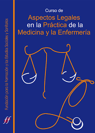 Maybe you would like to learn more about one of these? Curso De Aspectos Legales En La Practica De La Medicina Y La Enfermeria 100h Fufess