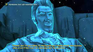 We did not find results for: Tales From The Borderlands Handsome Jack Breaks Fourth Wall Youtube