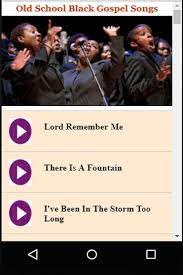 Get old black gospel songs free (top black gospel songs (latest gospel songs). Old School Black Gospel Songs For Android Apk Download
