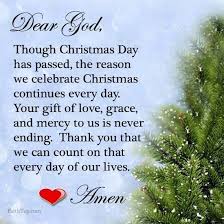 Dear God Though Christmas Has Passed Christmas Prayer Dear God Christmas Blessings