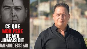 Ce que Pablo Escobar n'avait pas dit: le fils du célèbre trafiquant le  raconte dans un second livre