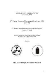 We use cookies to understand how you use our site and to improve your experience. Mienralogia Special Papers Volume 32 2008 2 Central