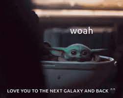 Woah Baby Yoda Gif Woah Babyyoda Loveyou Discover Share Gifs Yoda Meme Yoda Gif Yoda Funny Use them to create your unique memes, to express your emotions in communication or on your youtube channel.