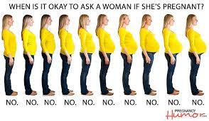 When Is It Okay To Ask A Woman If She's Pregnant? – Pregnancy Humor