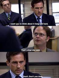 When Dwight Tried To Steal Michael S Infamous Catchphrase Office Quotes Funny Office Quotes Office Humor