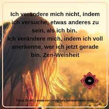 Zen Weisheit Zen Zitate Weisheiten Spirituelle Zitate