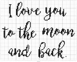Looking for an advice video on how to design cross stitch patterns? I Love You To The Moon And Back Cross Stitch Fonts Cross Stitch Love Cross Stitch Alphabet Patterns