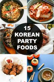 Get inspired and get down. 15 Korean Foods That Will Impress Your Party Guests My Korean Kitchen