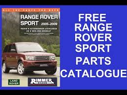 Free Rimmer Bros Parts Catalogue Range Rover Sport Youtube