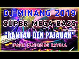 Dj Rantau Den Pajauah Full Bass Youtube Lagu Film Jepang Musik