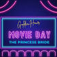 Golden Hour: Movie Day ("The Princess Bride") event image