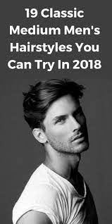 19 Medium Men S Hairstyles You Can Try In 2020 Medium Hair Styles Mens Hairstyles Medium Mens Hairstyles